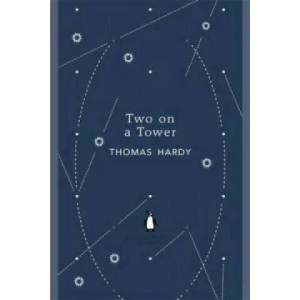Two on a Tower | Thomas Hardy (2012)
