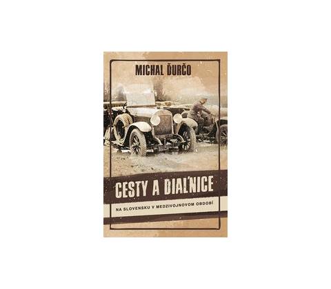 Cesty a diaľnice