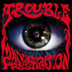 Mystic Production Trouble: Manic Frustration - CD (053086)