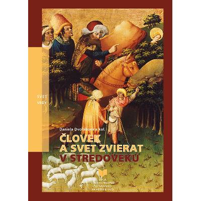 Človek a svet zvierat v stredoveku