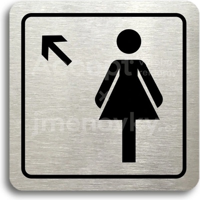 ACCEPT Piktogram WC ženy vlevo nahoru - stříbrná tabulka - černý tisk