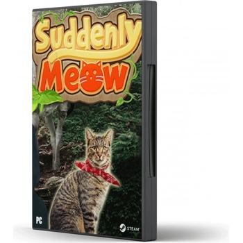 Suddenly Meow