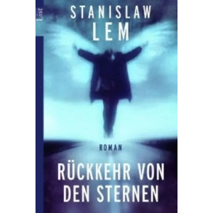 Rückkehr von den Sternen | Stanislaw Lem (ISBN: 9783548601465)