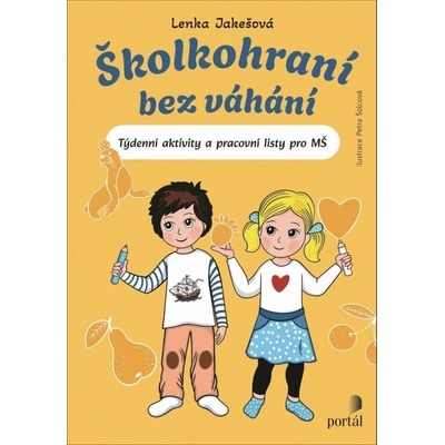 Školkohraní bez váhání - Lenka Jakešová