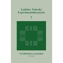 Experimentální poezie 2 - Ladislav Nebeský