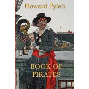 Howard Pyle's Book of Pirates | Howard Pyle (ISBN: 9781617204791)