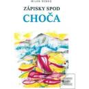 Zápisky spod Choča