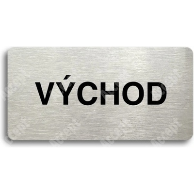 ACCEPT Piktogram VÝCHOD - stříbrná tabulka - černý tisk bez rámečku