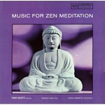 Universal Scott Tony: Music For Zen Meditation - Vinyl (LP) (069421)
