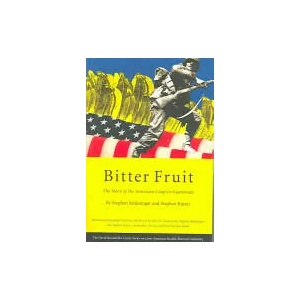 Bitter Fruit | Stephen Kinzer (2005)