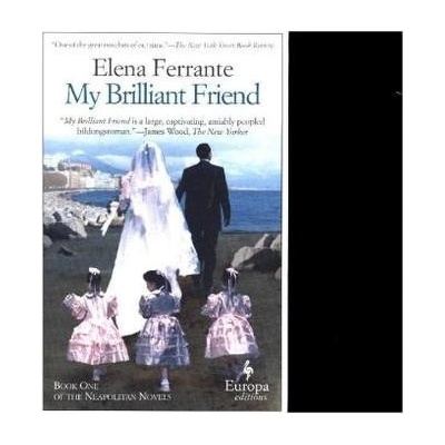 My Brilliant Friend - E. Ferrante