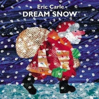 Dream Snow | Eric Carle, Eric Carle