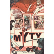 Mýty Legendy v exilu Bill Willingham, Lan Medina, Kolektív