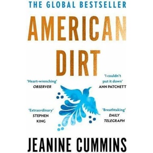 American Dirt | Jeanine Cummins (ISBN: 9781472261403)