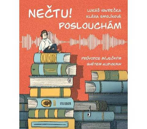 Nečtu! Poslouchám