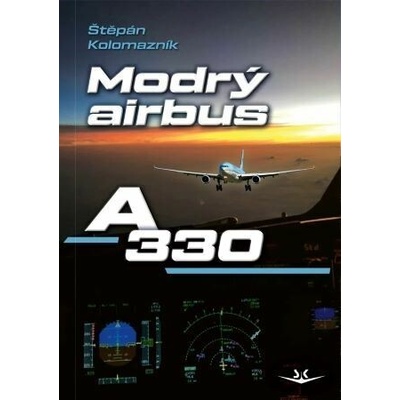 Modrý Airbus A330 - Štěpán Kolomazník