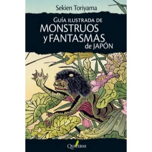 Guía de monstruos y fantasmas de Japón | Sekien Toriyama, Isami Romero Hoshino (ISBN: 9788494180293)