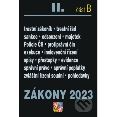 Zákony II. B / 2023 - Trestní právo, Správní právo - Poradce s.r.o.