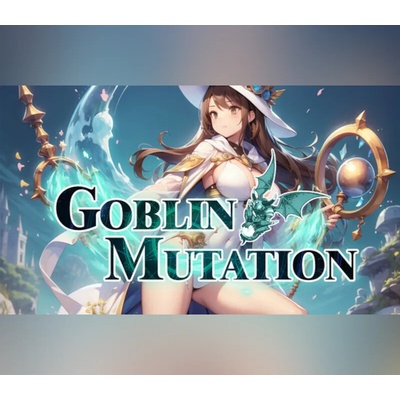 Goblin: Mutation