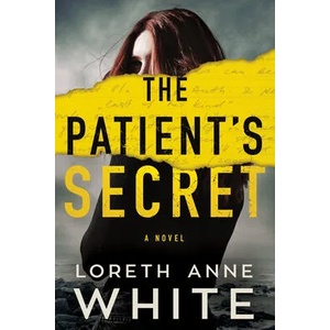 Patient's Secret | Loreth Anne White (ISBN: 9781542034067)
