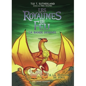 Les Royaumes de feu en bande dessinée - 8 La Mission de Péril | Sutherland (2025)
