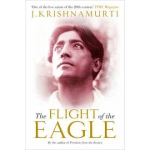 Flight of the Eagle | J. Krishnamurti (2014)