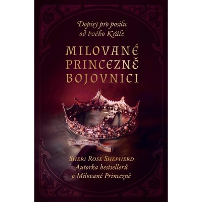 Milované Princezně bojovnici