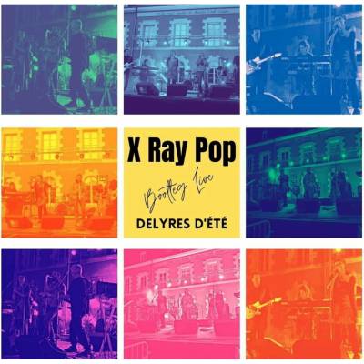X Ray Pop - Bootleg Live - Delyres D'ete LP