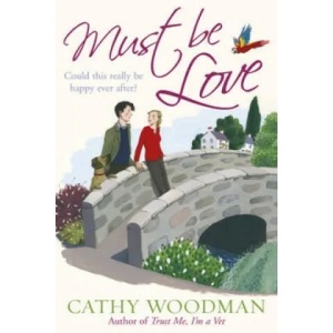 Must Be Love | Cathy Woodman (2010)