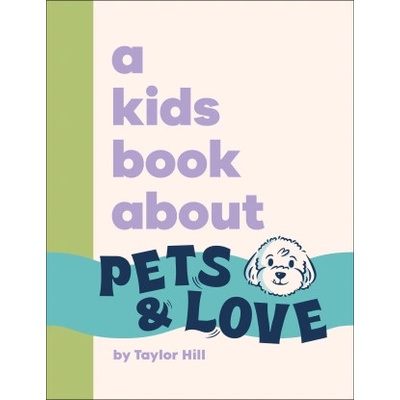 Kids Book About Pets & Love