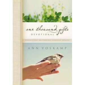 One Thousand Gifts Devotional | Ann Voskamp (2012)