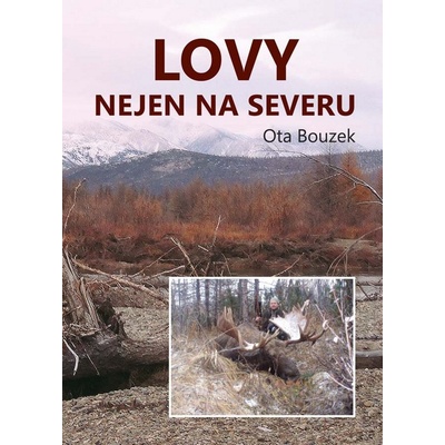 Lovy nejen na severu