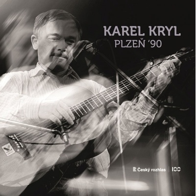 Kryl Karel - Plzeň '90 LP