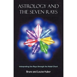 Astrology and the Seven Rays | Bruno, Huber (ISBN: 9780954768065)