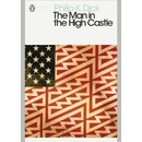The Man in the High Castle - Penguin Modern Cl... - Philip K. Dick , Eric Brown - I