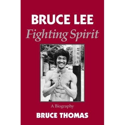 Bruce Lee: Fighting Spirit Thomas BrucePaperback