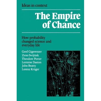 Empire of Chance: How Probability Changed Science and Everyday Life Gigerenzer Gerd Paperback