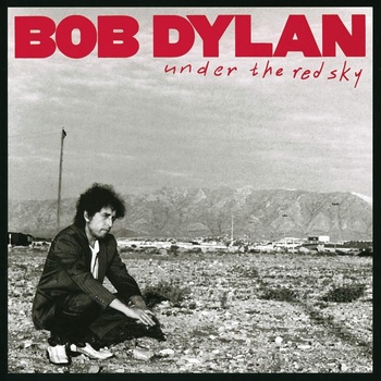 Under the Red Sky - Bob Dylan CD