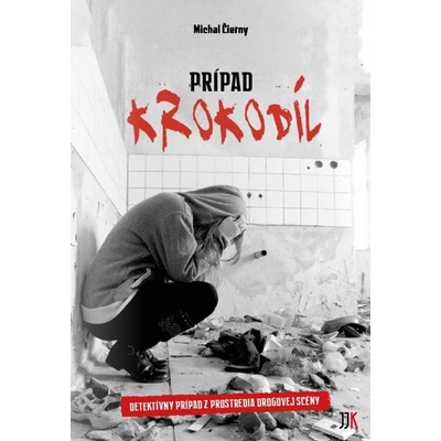 Prípad Krokodíl - Michal Čierny