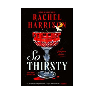 SO THIRSTY (ISBN: 9780593642566)