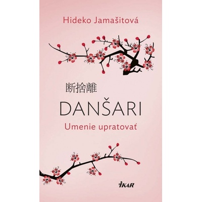 Umenie upratovať - danšari - Hideko Yamashitová