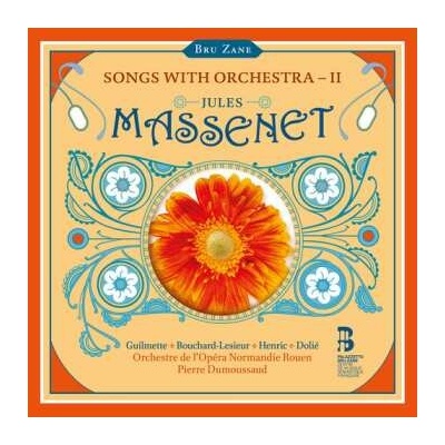 Orchestre De L'opera Normandie Rouen - Massenet - Songs With Orchestra Vol. 2 CD