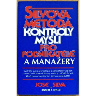 Silvova metoda kontroly mysli pro podnikatele a manažery - Silva Jose