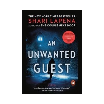 An Unwanted Guest - Shari Lapena