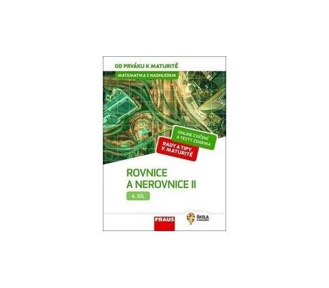 Rovnice a nerovnice II.