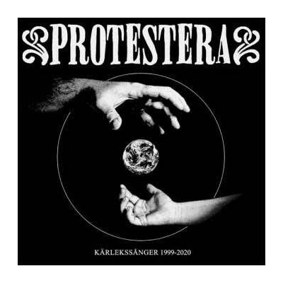Protestera - Karlekssanger 1999-2020 CD