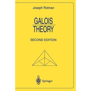 Galois Theory | Joseph J. Rotman (ISBN: 9780387985411)