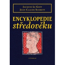 Encyklopedie středověku - Jacques Le Goff