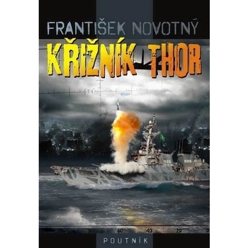 Křižník Thor - František Novotný