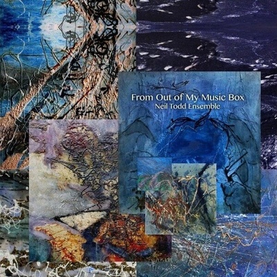 Neil Todd Ensemble - From Out Of My Music Box LP